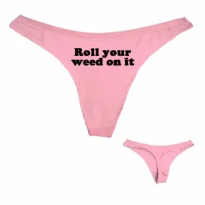 Dank Master Roll Your Weed on It Thong Women's Panties