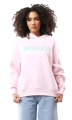 O177975 "Wild & Free" Slip On Rose Hoodie With Inner Fleece